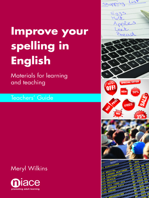 Title details for Improve Your Spelling in English: Teacher's Guide by Meryl Wilkins - Available